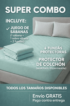 Sabanas + Protector de colchón con fundas